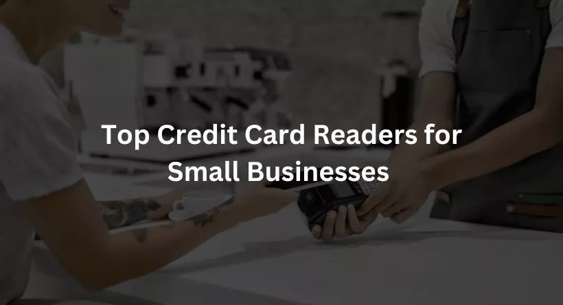 credit card reader for small business

