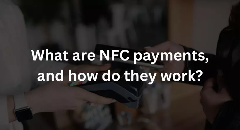 what are nfc payments